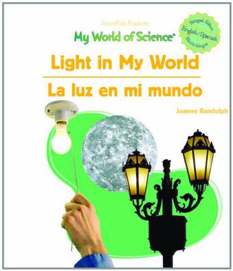 Light in My World/La Luz En Mi Mundo
