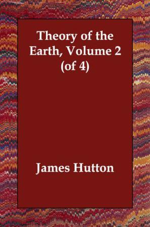 Theory of the Earth, Volume 2
