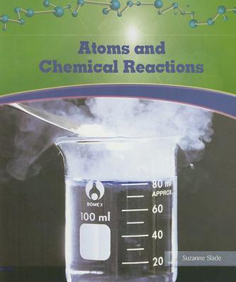 Atoms and Chemical Reactions