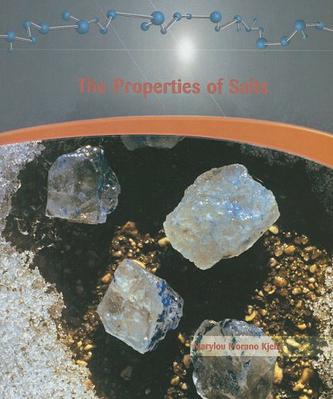 The Properties of Salts
