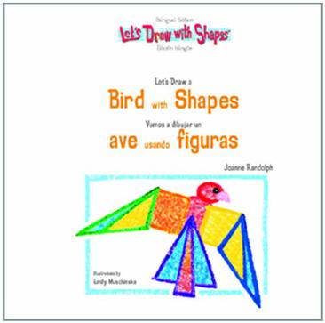 Let's Draw a Bird with Shapes/Vamos a Dibujar Un Ave Usando Figuras