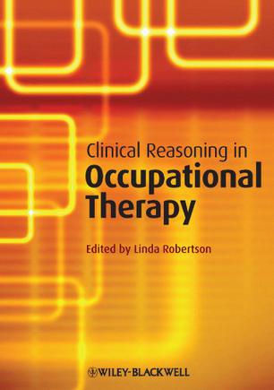 Clinical Reasoning in Occupational Therapy