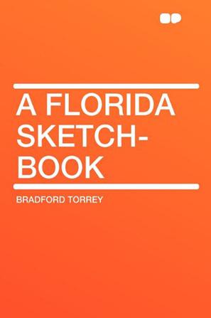 A Florida Sketch-Book