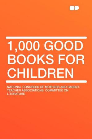 1,000 Good Books for Children