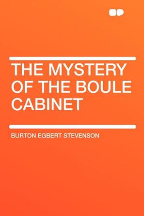 The Mystery of the Boule Cabinet