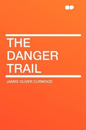 The Danger Trail