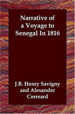 Narrative of a Voyage to Senegal In 1816