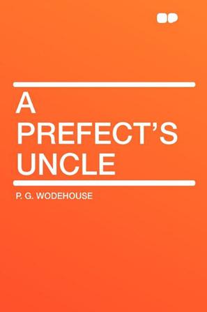 A Prefect's Uncle
