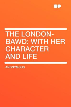 The London-Bawd