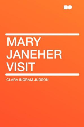 Mary Janeher Visit