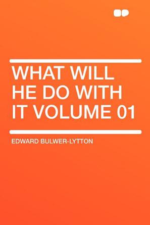 What Will He Do with It Volume 01