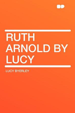 Ruth Arnold by Lucy