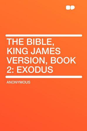 The Bible, King James Version, Book 2