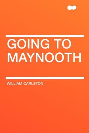 Going to Maynooth