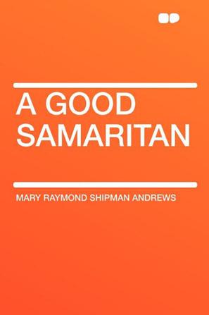 A Good Samaritan