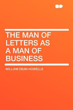 The Man of Letters as a Man of Business
