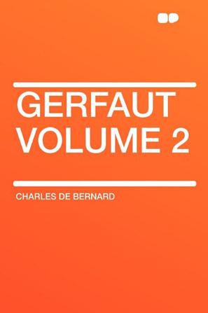 Gerfaut Volume 2