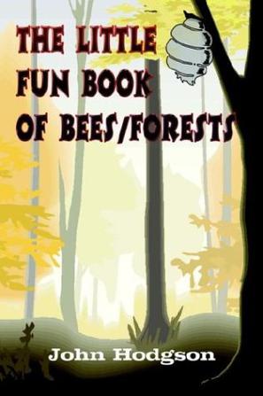 The Little Fun Book of Bees/Forests