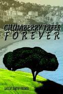 Chinaberry Trees Forever
