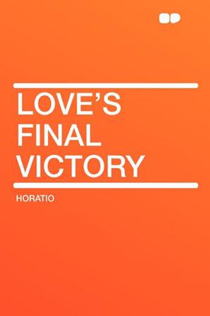Love's Final Victory