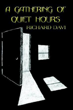 A Gathering of Quiet Hours