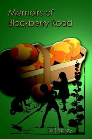 Memoirs of Blackberry Road