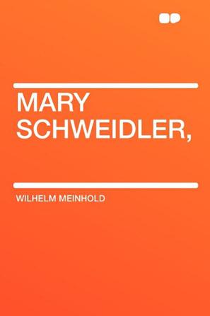 Mary Schweidler,