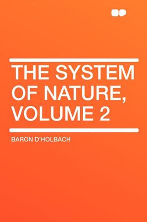 The System of Nature, Volume 2