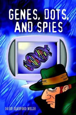Genes, Dots, and Spies