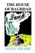 The House of Baghdad
