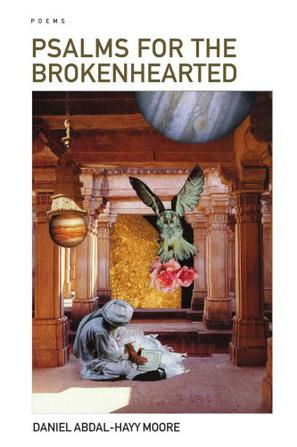 Psalms for the Brokenhearted / Poems