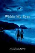 Within My Eyes