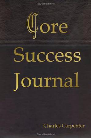 Core Success Journal