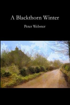 A Blackthorn Winter