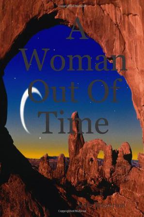A Woman Out Of Time