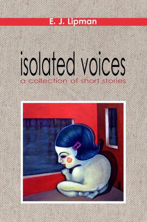Isolated Voices
