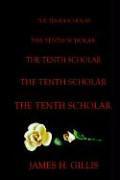 The Tenth Scholar