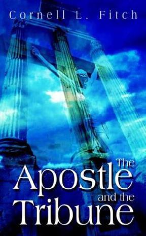 The Apostle and the Tribune