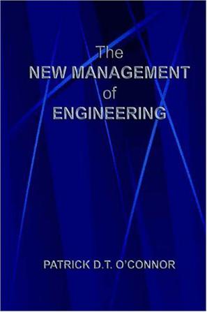 The New Management of Engineering