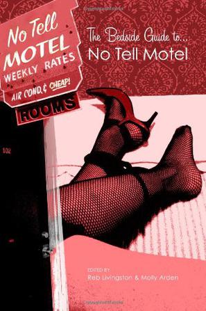 The Bedside Guide to No Tell Motel