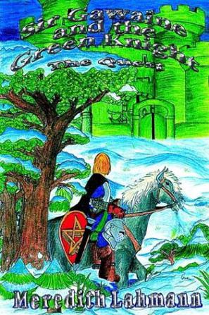Sir Gawaine and the Green Knight