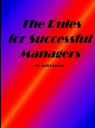 The Rules for Successful Managers