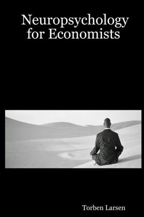 Neuropsychology for Economists