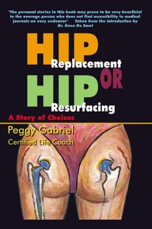 Hip Replacement or Hip Resurfacing