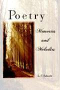 Poetry Memories and Melodies