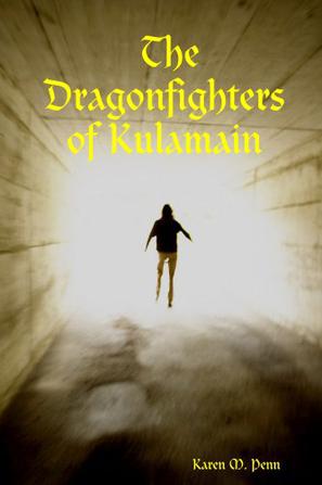 The Dragonfighters of Kulamain