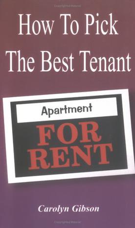 How to Pick the Best Tenant