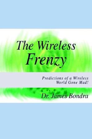 The Wireless Frenzy