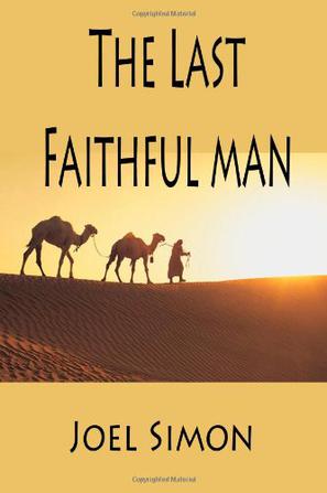 The Last Faithful Man