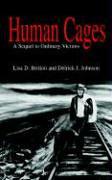 Human Cages